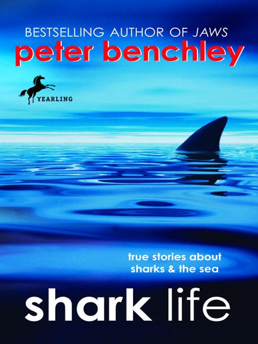Title details for Shark Life by Peter Benchley - Wait list